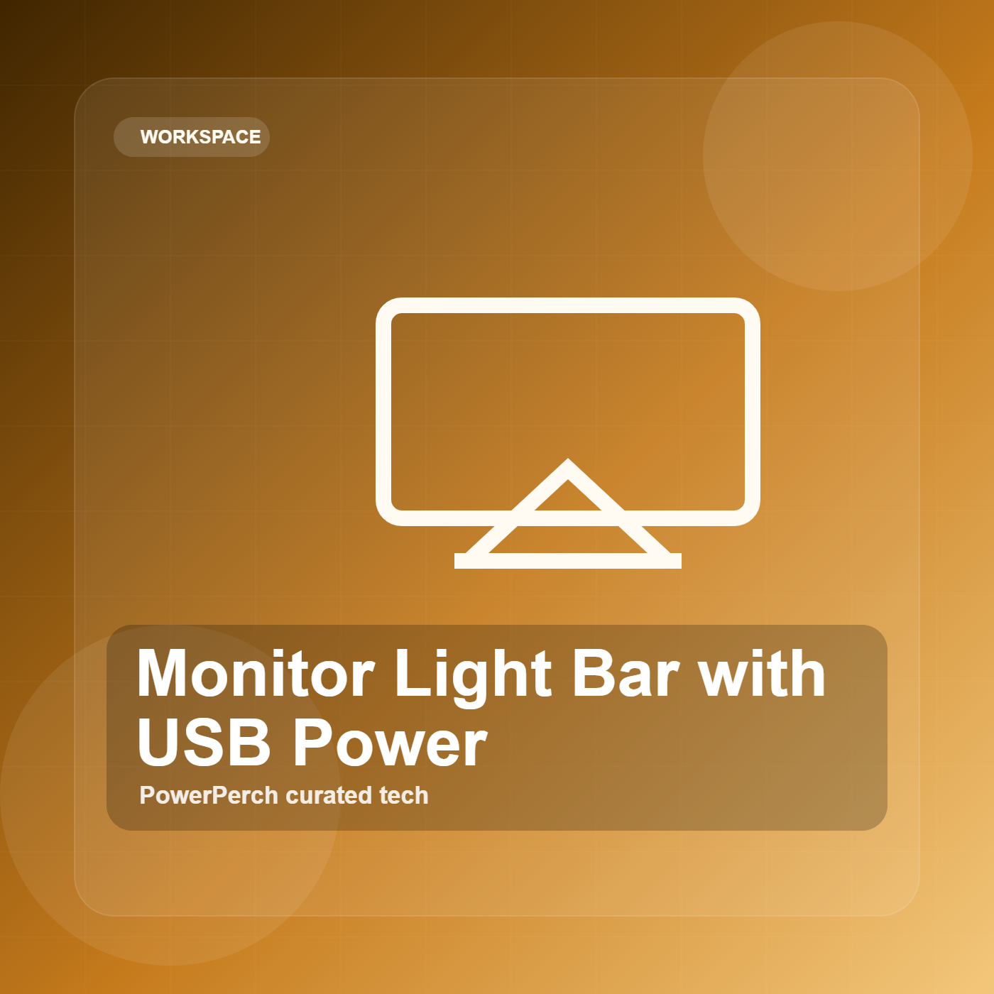 Monitor Light Bar with USB Power by PowerPerch