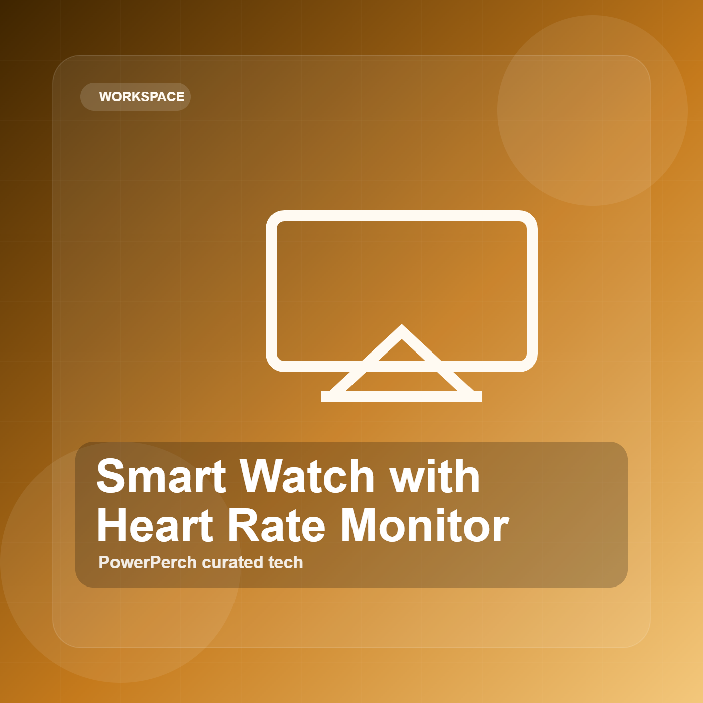 Smart Watch with Heart Rate Monitor by PowerPerch